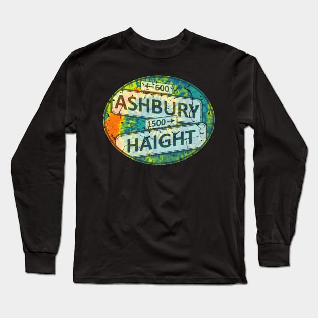 60s 70s Retro Flower Power - Haight Ashbury Street Signs 1 Long Sleeve T-Shirt by EDDArt